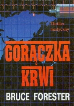 Gorączka krwi