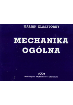 Klasztorny Marian - Mechanika ogólna