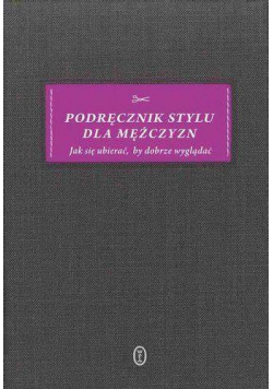Podręcznik stylu dla mężczyzny