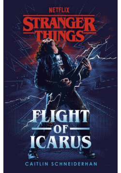 Stranger Things Flight of Icarus