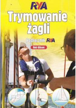 Trymowanie żagli Podręcznik RYA