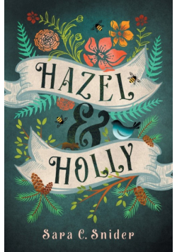 Hazel and Holly