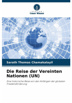 Die Reise der Vereinten Nationen (UN)