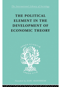 The Political Element in the Development of Economic Theory
