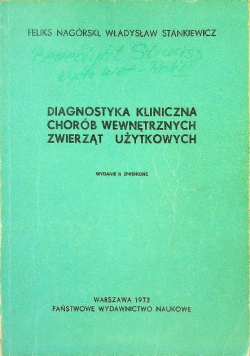 Diagnostyka kliniczna chorób wewnętrznych zwierząt użytkowych