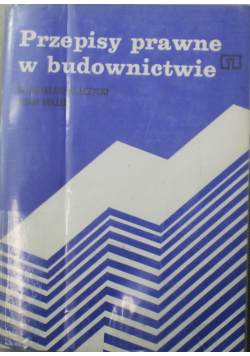 Przepisy prawne w budownictwie