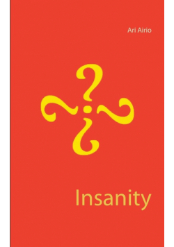 Insanity