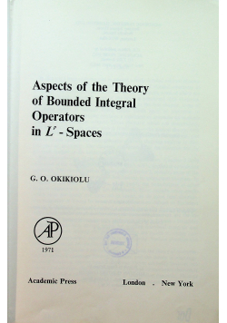 Aspects of the Theory of Bounded Integral Operators in Lp Spaces