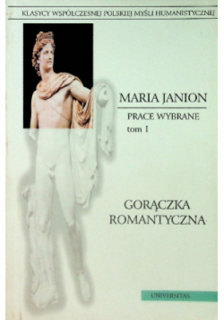 Janion Prace wybrane Tom 1 Gorączka romantyczna