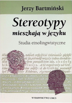 Stereotypy mieszkają w języku