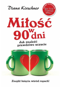 Kirschner Diana - Miłość w 90 dni