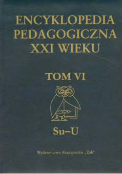Encyklopedia pedagogiczna XXI wieku tom 6