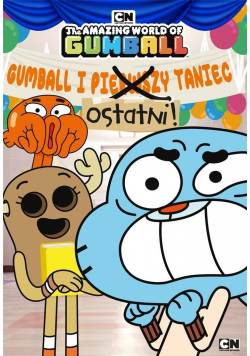 Gumball. Ostatni taniec