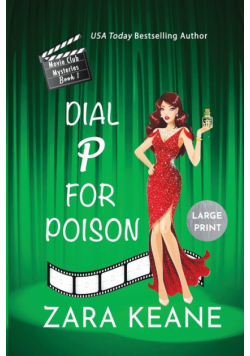 Dial P For Poison (Movie Club Mysteries, Book 1)