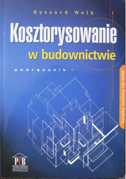 Kosztorysowanie w budownictwie Podręcznik + płyta CD