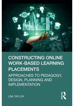 Constructing Online Work-Based Learning Placements