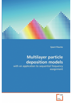 Multilayer particle deposition models
