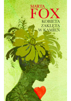 Kobieta zaklęta w kamień