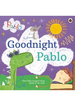 Pablo Goodnight Pablo