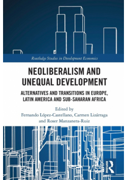 Neoliberalism and Unequal Development