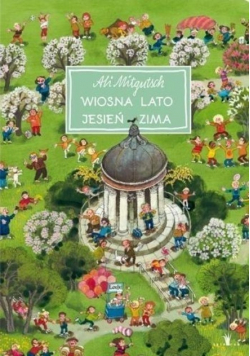 Wiosna lato jesień zima 1001 drobiazgów
