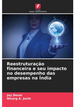Reestruturação financeira e seu impacto no desempenho das empresas na Índia