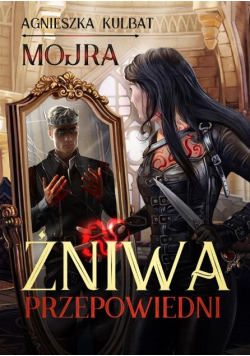 Mojra Tom 2 Żniwa Przepowiedni