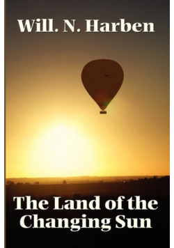 The Land of the Changing Sun