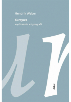 Kursywa. Wyróżnienie w typografii