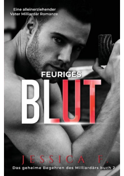 Feuriges Blut
