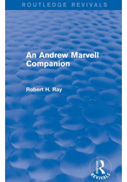 An Andrew Marvell Companion (Routledge Revivals)