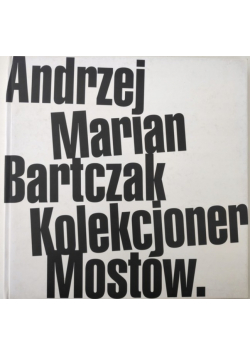 Kolekcjoner Mostów
