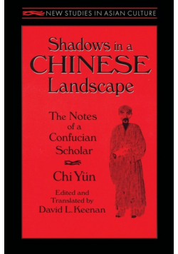 Shadows in a Chinese Landscape