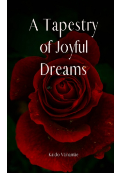 A Tapestry of Joyful Dreams