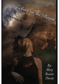 Echoes on the Bayou