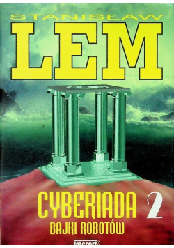 Cyberiada 2 Bajki robotów