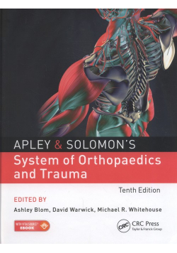 Apley & Solomon's System of Orthopaedics and Trauma
