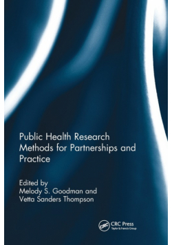 Public Health Research Methods for Partnerships and Practice