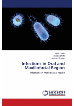 Infections in Oral and Maxillofacial Region