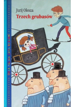Cała Polska czyta Dzieciom Trzech grubasów
