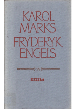 Marks Engels Dzieła Tom 25