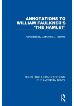 Annotations to William Faulkner's 'The Hamlet'