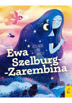 Poeci dla dzieci Idzie niebo i inne wiersze
