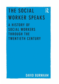 The Social Worker Speaks
