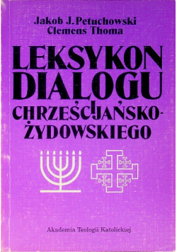 Leksykon dialogu chrześcijańsko żydowskiego