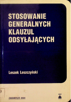 Stosowanie generalnych klauzul odsyłających