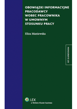 Obowiązki informacyjne pracodawcy wobec pracownika w umownym stosunku pracy