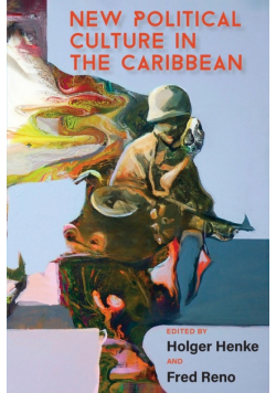 New Political Culture in the Caribbean