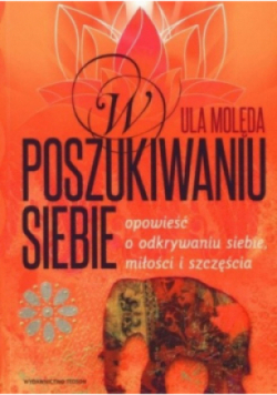 W poszukiwaniu siebie
