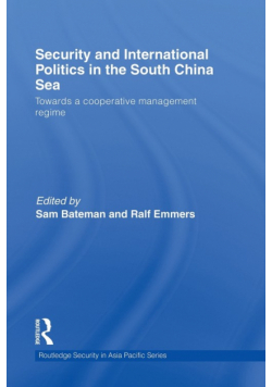 Security and International Politics in the South China Sea